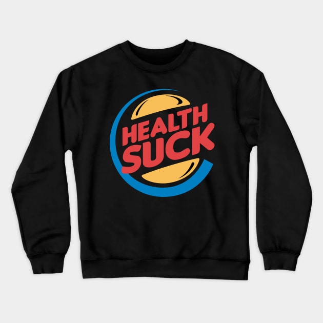Healthy Burger Foods Crewneck Sweatshirt by Merchsides